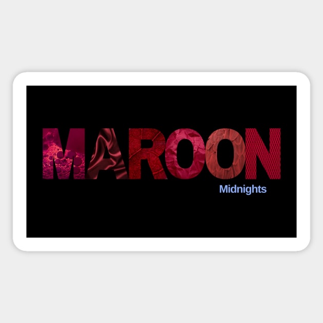 Maroon Midnights Sticker by DadOfMo Designs